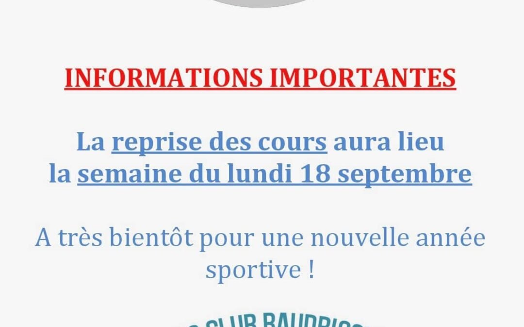 Reprise des activités la semaines du lundi 18 septembre 2017